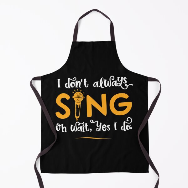 Item preview, I Don T Always Sing Oh Wait Yes I Do Funny Singer Gift Graphic Classic T-Shirt designed and sold by rikazr6sr1.