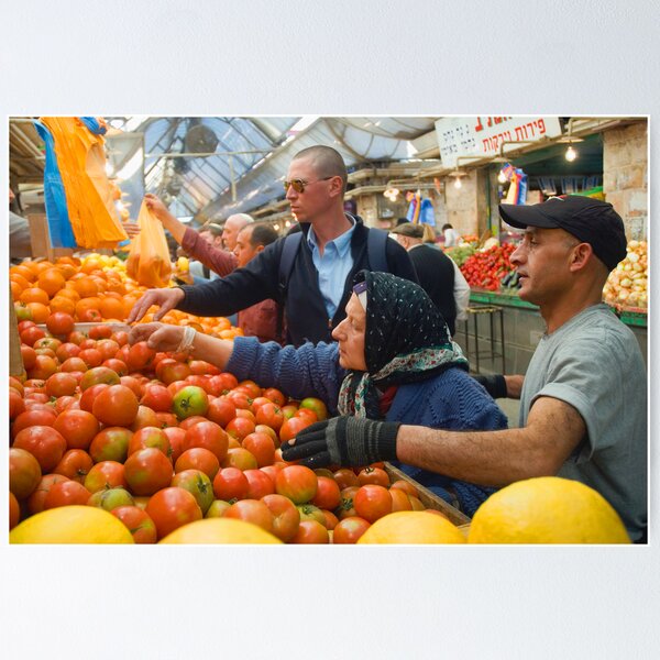 Selection! - “Machaneh Yehuda” market, Jerusalem, Israel Poster