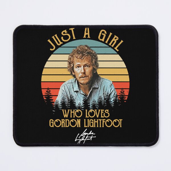 Item preview, Love Funny Man Just A Girl Who Loves Gordon Art Lightfoot Gifts For Everyone designed and sold by NadiaMills456.