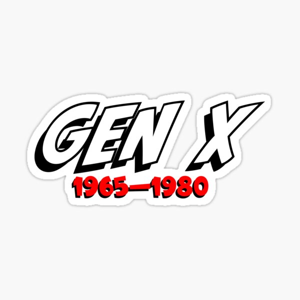 "GEN X" Sticker by Redbubble