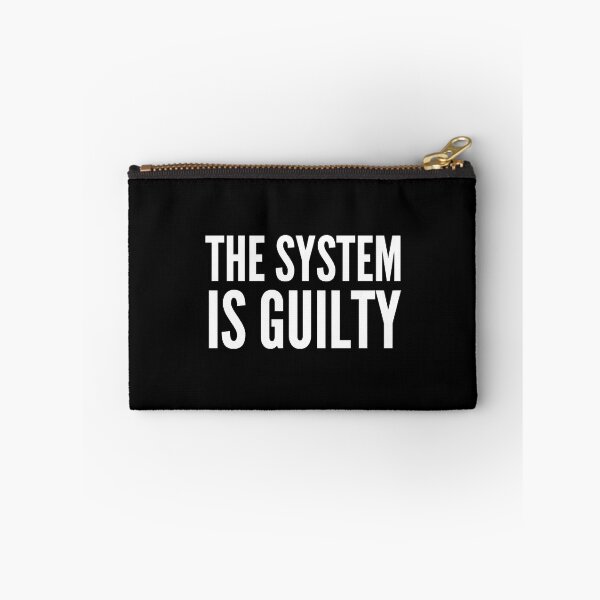 Item preview, Anti-Capitalist Gift - The System Is Guilty designed and sold by AndressIniesta.