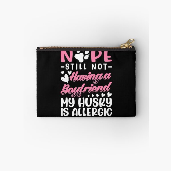 Item preview, Husky Is Allergic I Still No Boyfriend I Valentines  designed and sold by matthieulillia.