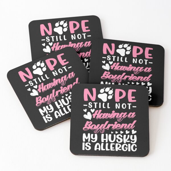 Item preview, Husky Is Allergic I Still No Boyfriend I Valentines  designed and sold by matthieulillia.