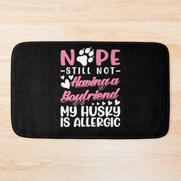 Item preview, Husky Is Allergic I Still No Boyfriend I Valentines  designed and sold by matthieulillia.