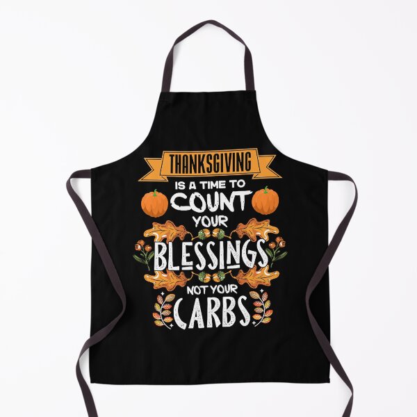 Item preview, Thanksgiving Time To Count Your Blessings designed and sold by DwayneObri5741.