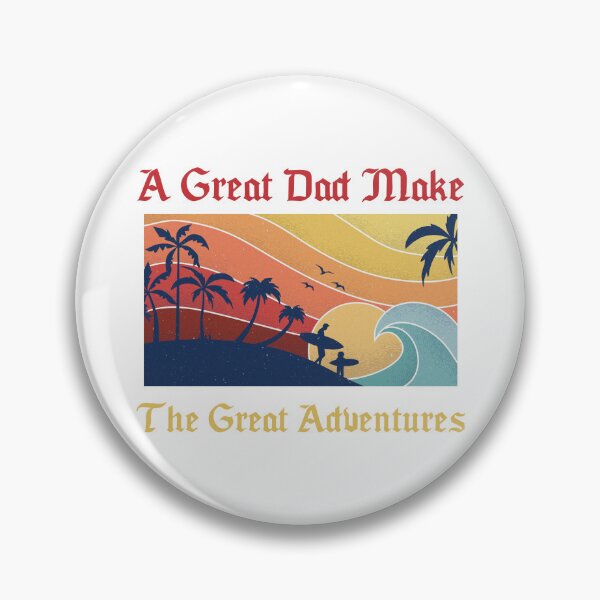 Item preview, A Great Dad Make The Great Adventures designed and sold by Eri16Shop.
