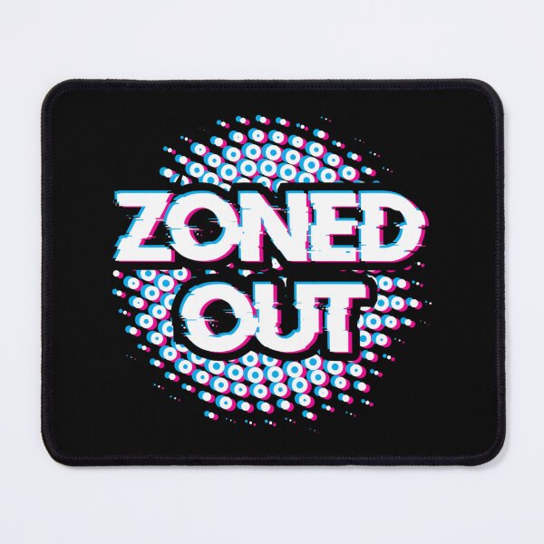 Item preview, Zoned Out designed and sold by TysonHaag.
