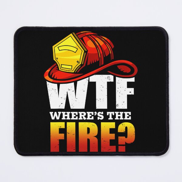 Item preview, Where's The Fire Fireman Firefighter Gifts designed and sold by Danielle6695.