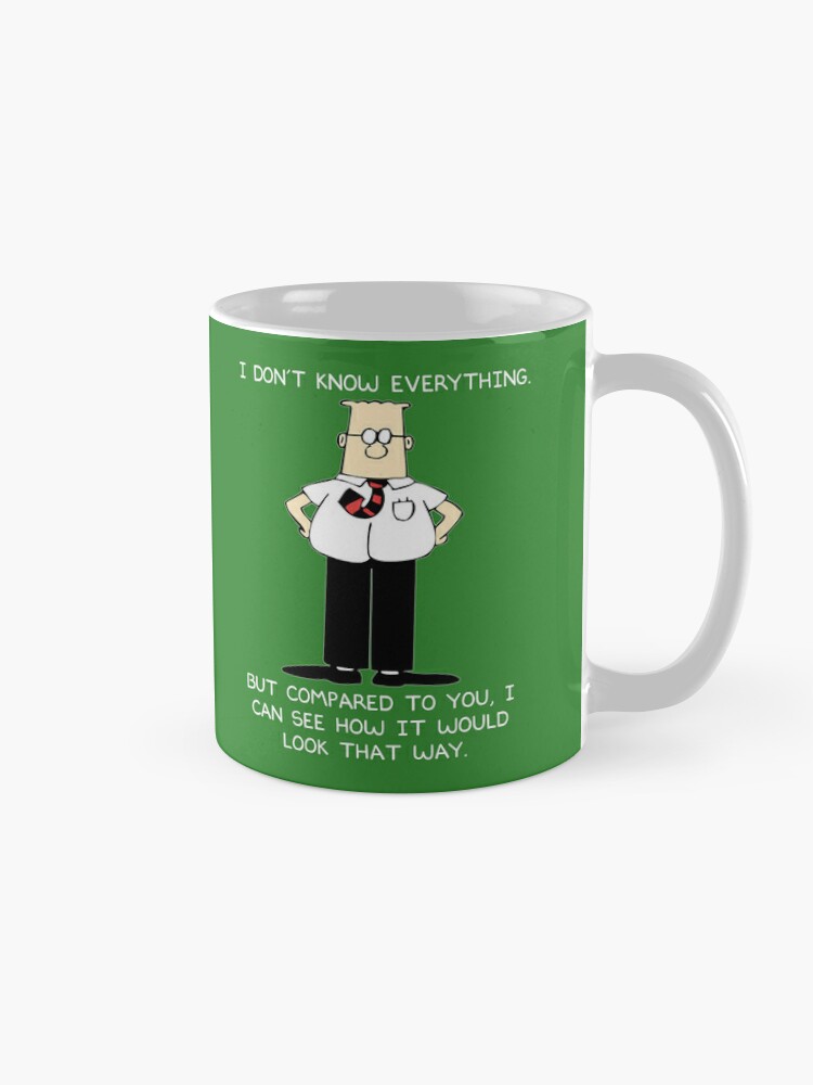 Dilbert I Don't Know Everything Slim Fit, Engineer Coffee Mug - Yahoo  Shopping