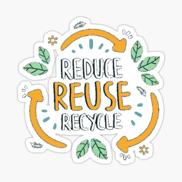 "Reduce reuse recycle Premium " Sticker by CocoBreezeCloth Redbubble