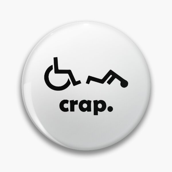 Item preview, Crap Handicap Funny Wheelchair Disabled designed and sold by PartrickLamela.