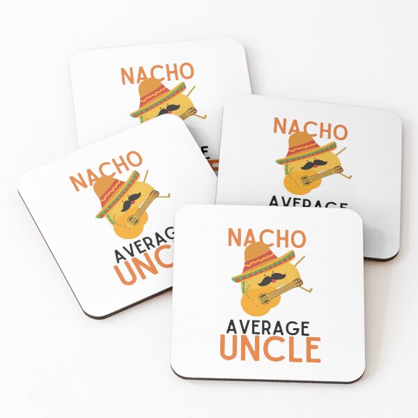 Item preview, Nacho Average Uncle ,  designed and sold by Every Pet  Shirts.