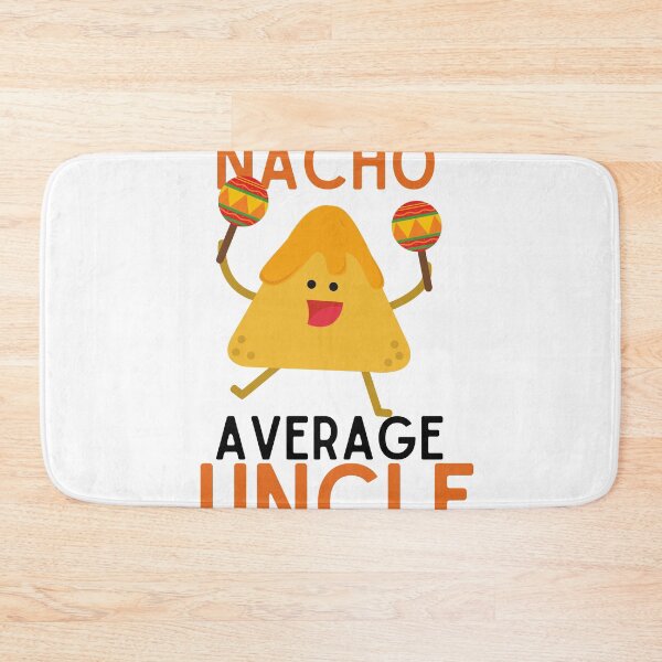Item preview, Nacho Average Uncle ,  designed and sold by Every Pet  Shirts.