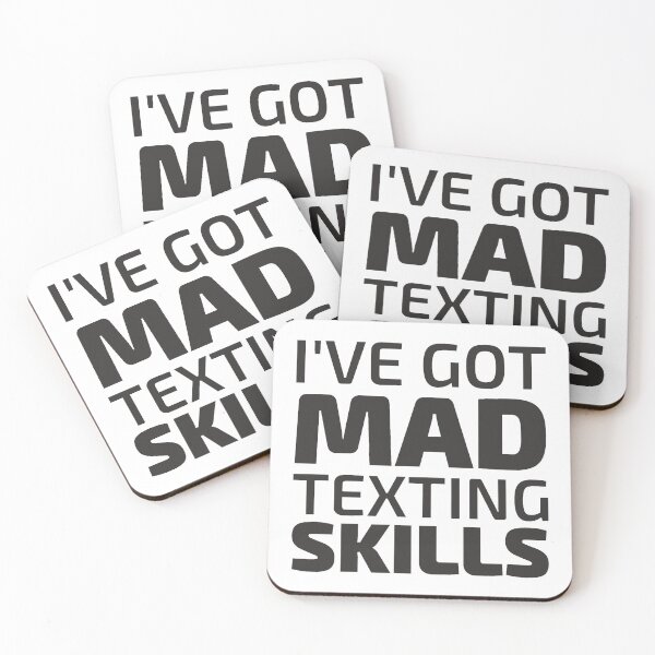 Item preview, I've got mad texting skills designed and sold by PartrickLamela.