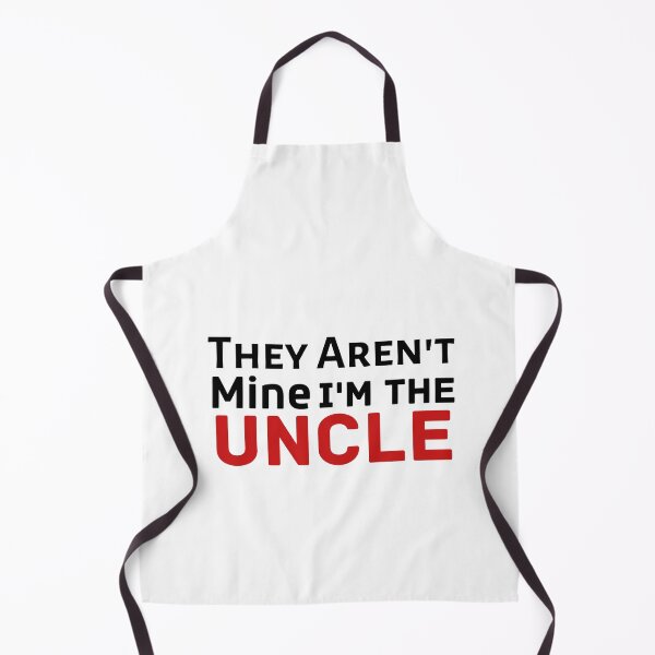 Item preview,  They Aren't Mine I'm The Uncle  designed and sold by Every Pet  Shirts.