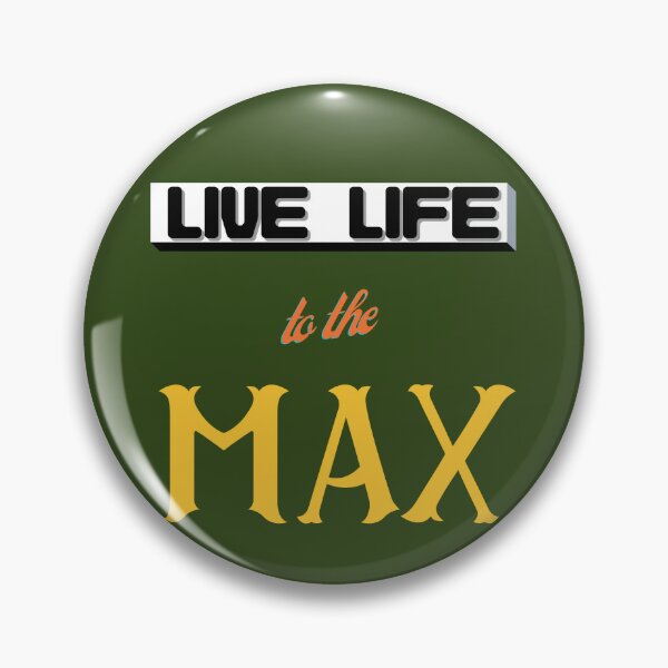 Item preview, Live Life to the Max - Motivational Quotes designed and sold by SBWorld.