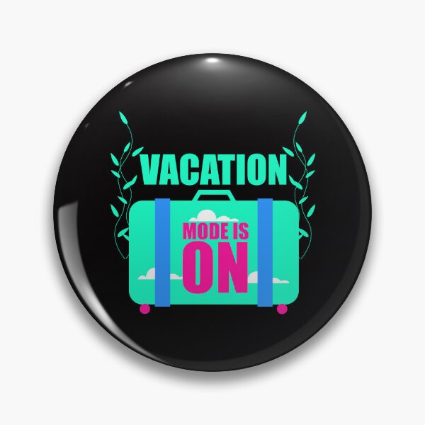 Item preview, Vacation Mode is on New Trend  designed and sold by Raju-Creative.