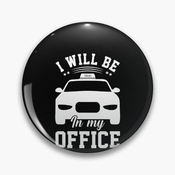 Item preview, I Will Be In My Office Shirt, Taxi Driver Shirt, Taxi Shirt, Taxi Driver Gift, Cab Driver Shirt, Gift For Taxi Driver, Uber Driver Shirt designed and sold by aymob.