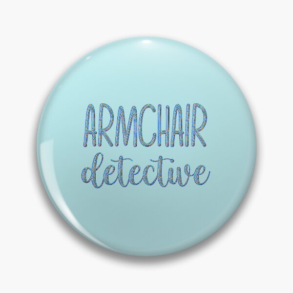Item preview, Armchair Detective (Blue stained glass lettering version.) designed and sold by CristalleLisa.