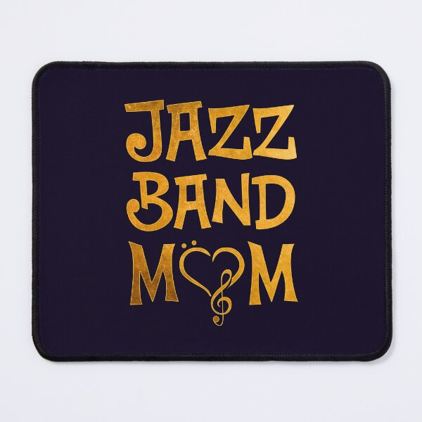 Item preview, Jazz Band Mom designed and sold by jaygo.