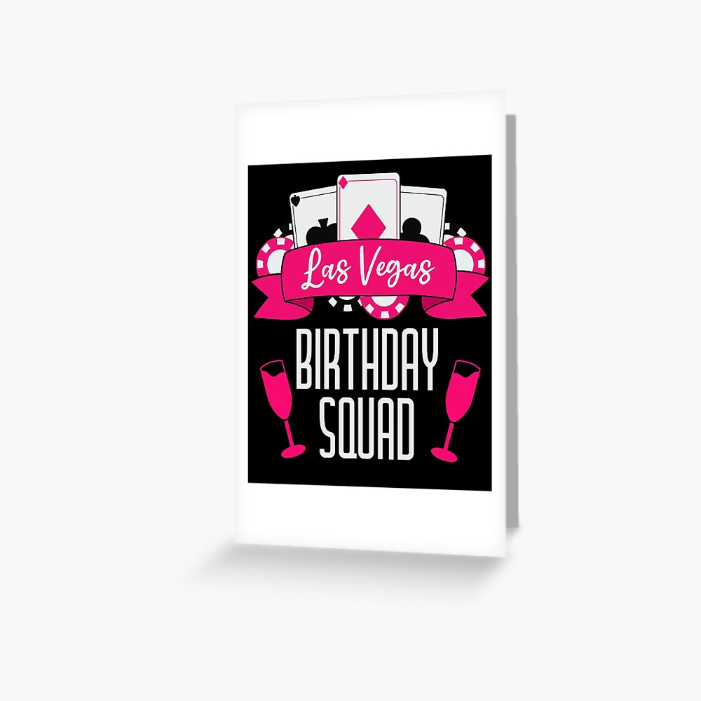 Vegas Birthday Squad For Las Vegas Girls Trip Birthday Party Matching Group  | Greeting Card