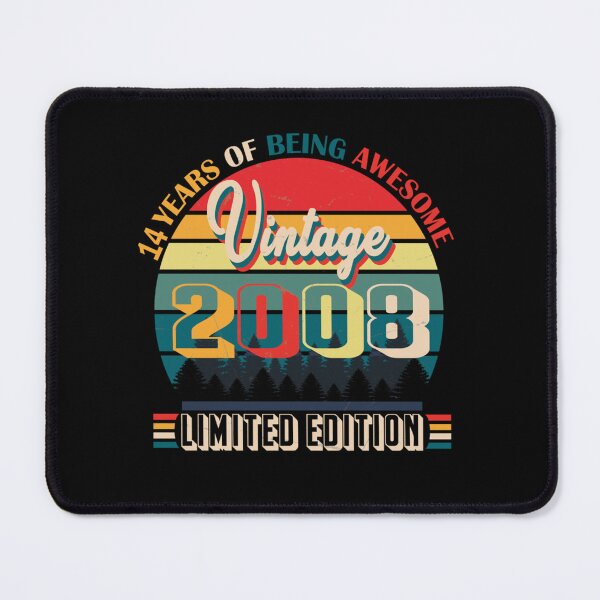 Item preview, 14 years of being awesome vintage 2008 limited edition  Born January 2008 Limited Edition 14 Years  designed and sold by mckaneyaduke.