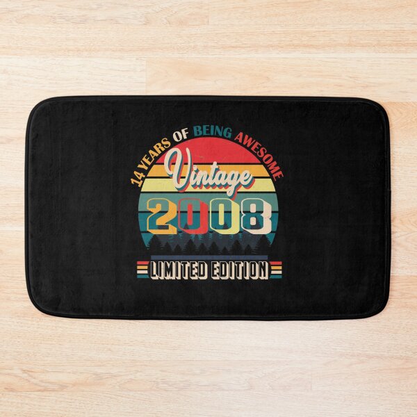Item preview, 14 years of being awesome vintage 2008 limited edition  Born January 2008 Limited Edition 14 Years  designed and sold by mckaneyaduke.