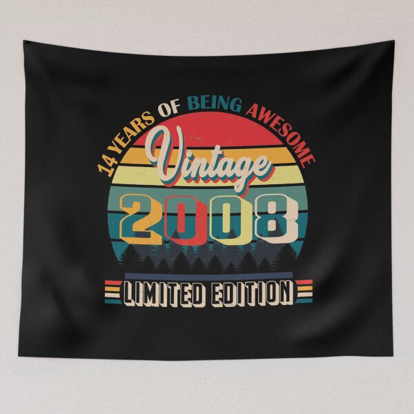 Item preview, 14 years of being awesome vintage 2008 limited edition  Born January 2008 Limited Edition 14 Years  designed and sold by mckaneyaduke.