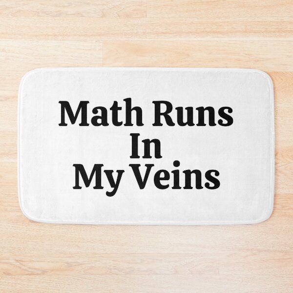 Item preview, Math Runs In My Veins - Funny Math  designed and sold by usaworld.
