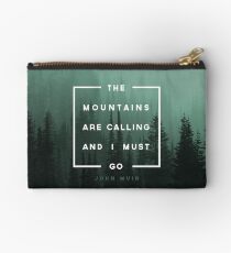 The Mountains are Calling & I Must Go Zipper Pouch