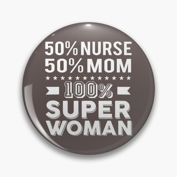 Item preview, 50 Nurse 0 Mom 100 Super Woman, For Men Trending, For Women Gift Idea Best, Amazing designed and sold by LorraineStore2.