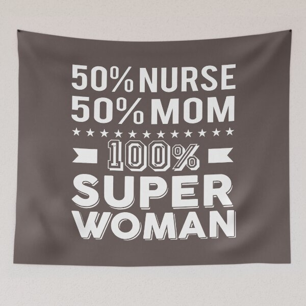 Item preview, 50 Nurse 0 Mom 100 Super Woman, For Men Trending, For Women Gift Idea Best, Amazing designed and sold by LorraineStore2.