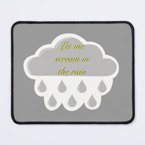Item preview, Let me scream in the rain designed and sold by Crafts By Molly May.