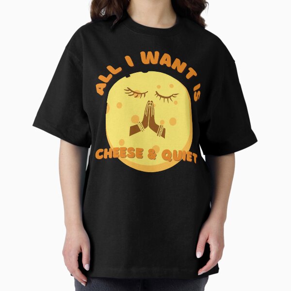 Peace Lovers Cheese Lovers Funny Oversized T-Shirt