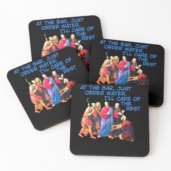 Item preview, Jesus Says Just Order Water At The Bar designed and sold by OliveWilkinson.