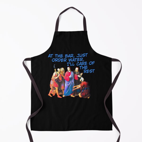 Item preview, Jesus Says Just Order Water At The Bar designed and sold by OliveWilkinson.