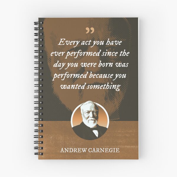 Item preview, Andrew Carnegie - Every act you have ever performed since the day you were born was performed because you wanted something designed and sold by Syahrasi.