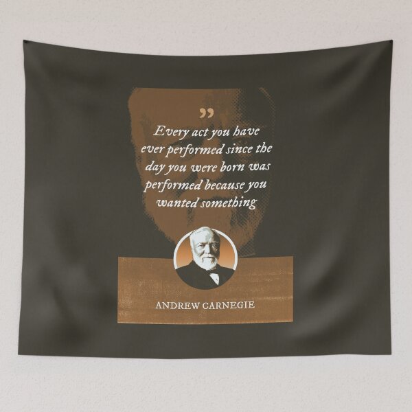Item preview, Andrew Carnegie - Every act you have ever performed since the day you were born was performed because you wanted something designed and sold by Syahrasi.