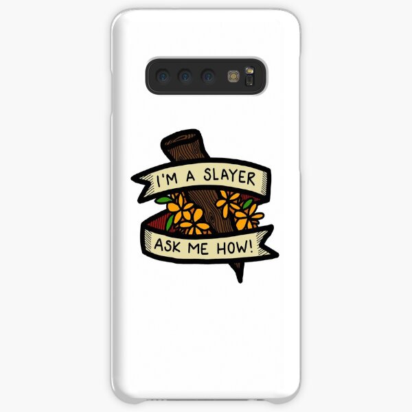 I'm A Slayer - Buffy Samsung Galaxy Snap Case