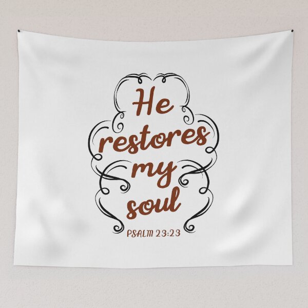 Item preview, He restores my soul | PSALM 23:23 designed and sold by I'm  Redz.