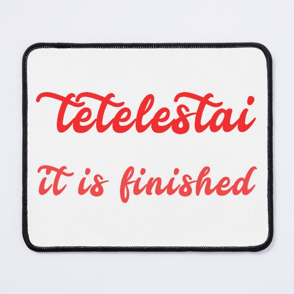 Item preview, Tetelestai designed and sold by plushism.