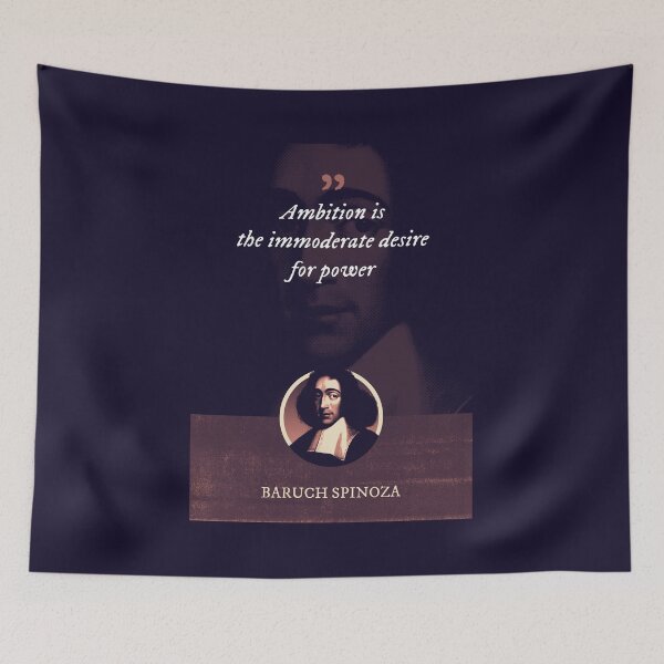 Item preview, Baruch Spinoza - Ambition is the immoderate desire for power designed and sold by Syahrasi.