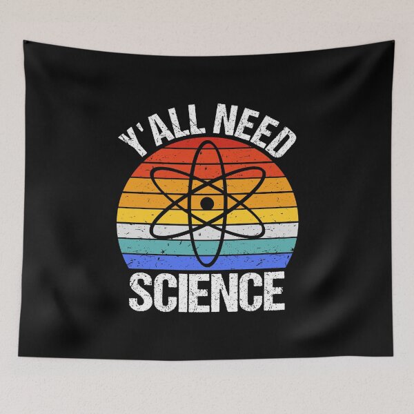 Item preview, Y'all Need Science I - Chemistry Biology Physics Teacher designed and sold by Lemon Pepper.