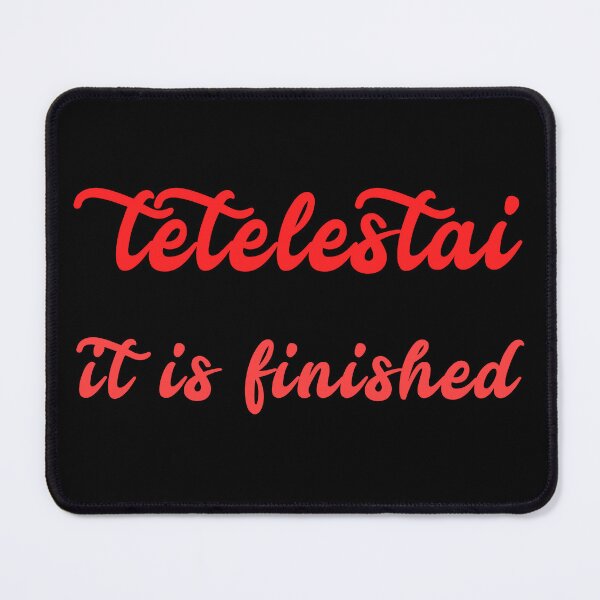 Item preview, Tetelestai designed and sold by plushism.