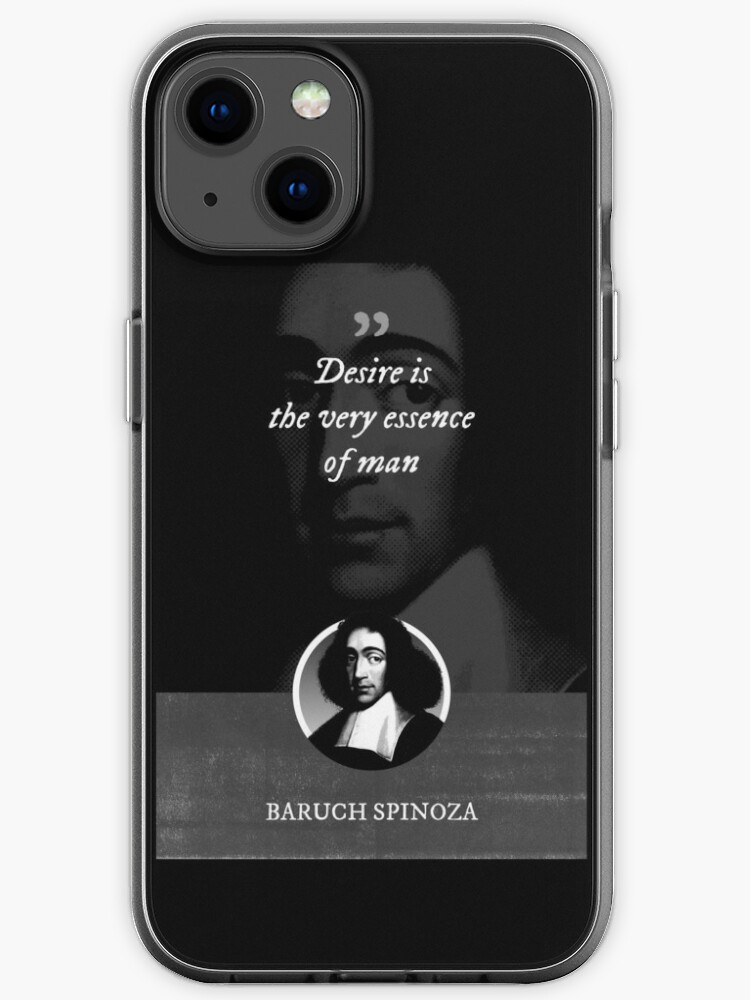 Baruch Spinoza Desire Is The Very Essence Of Man Iphone Case For Sale By Khaosid Redbubble