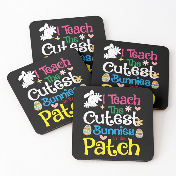 Item preview, I Teach The Cutest Bunnies In The Patch designed and sold by Tatus Brinal.
