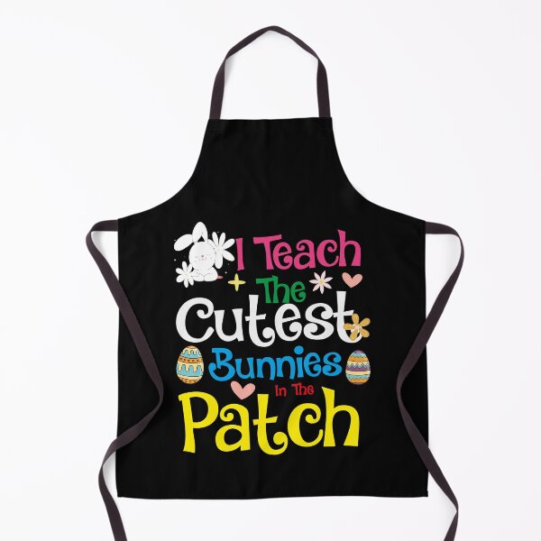 Item preview, I Teach The Cutest Bunnies In The Patch designed and sold by Tatus Brinal.