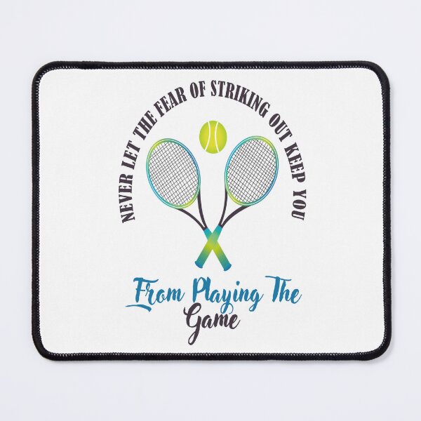 Item preview, Never Let The Fear Of Striking Out Keep You From Playing The Game designed and sold by adeleqo.