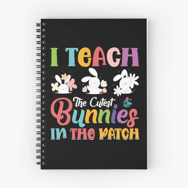 Item preview, I Teach The Cutest Bunnies In The Patch Easter Teacher designed and sold by Tatus Brinal.