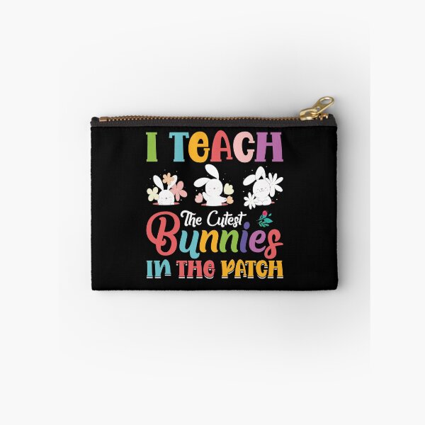 Item preview, I Teach The Cutest Bunnies In The Patch Easter Teacher designed and sold by Tatus Brinal.